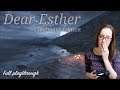 LET'S PLAY | Dear Esther (full playthrough) | I'm confused but sad!