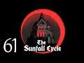 Lick of Fire | Sunfall Cycle Episode 61