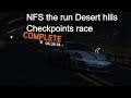 Need for Speed The Run - Stage 4 - Desert hills Checkpoints Race
