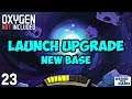 Oxygen Not Included - LAUNCH UPGRADE #23 - Steam Rocket Launch (Arboria Map) [4k]