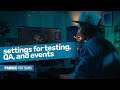 Parsec for Teams - Settings for Testing, QA, and Events