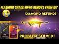 Poker Mp40 Return Scam 😡| Flashing Shade Mp40 Return Chala Jayega 🤔? Problem Solved |Free Fire ScamðŸ˜
