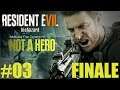 Resident Evil 7 Biohazard - Not A Hero DLC - Gameplay ITA - Walkthrough #03 - Finale