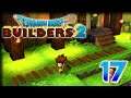 Squeaky Clean – Dragon Quest Builders 2 PS4 Gameplay – [Stream] Let's Play Part 17