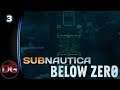 Subnautica : Below Zero - Let's Play! - Into the sanctuary! - Ep 3