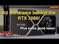 The drama of the RTX 3080! || Shep Rambles s03e34