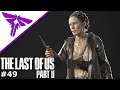 The Last of Us 2 #49 - Die Falle der Seraphiten - Let's Play Deutsch
