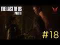 The Last Of Us 2 (No commentary) | #18 ซับไทย