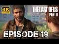 The Last of Us Part ll - La Vérité - Let's Play FR Episode 19 Sans Commentaires