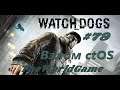 Прохождение Watch Dogs [#79] (Взлом ctOS)