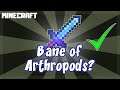 What Does BANE OF ARTHROPODS Do in Minecraft?