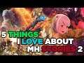 5 Things I love about Monster Hunter Stories 2!