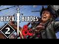 A Voyage | Black Blades Episode #2 | DnD Campaign [Dungeons & Dragons 5e]