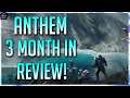 ANTHEM | 3 MONTH IN REVIEW!