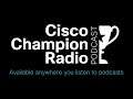 (Audio Only) Cisco Champion Radio: S8|E39 The Future of Wireless