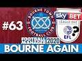 BOURNE TOWN FM20 | Part 63 | CHAMPIONS? | Football Manager 2020