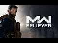 Call Of Duty Modern Warfare "Believer" Trailer
