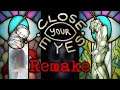 Close Your Eyes -Anniversary Remake- Official Trailer #2
