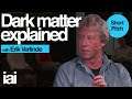 Dark matter and dark energy explained | Erik Verlinde
