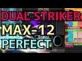 【新曲】DUAL STRIKER(SPA)/MAX-12/3908/PERFECT【全国TOP+20】