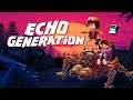 Echo Generation - The Game Awards 2020 Demo Trailer