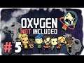 Feeling STRESSED OUT | Let's Play Oxygen Not Included #5