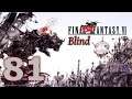 Final Fantasy VI Blind - Episode 81: Demonic Presence Detected