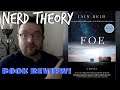 Foe by Iain Reid Book Review | Nerd Theory