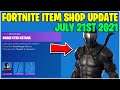 Fortnite Item Shop EARLY SHOP TOMORROW! [July 21st, 2021] (Fortnite Battle Royale)