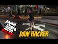 GTA online Dam Hacker
