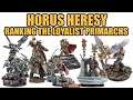 THE BEST PRIMARCH? Ranking The Loyalist Models! │ Warhammer 30k Horus Heresy