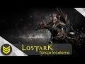 LOST ARK: Oynanır mı? | Türkçe İnceleme