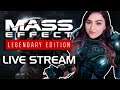 MASS EFFECT LEGENDARY EDITION | MASS EFFECT LIVE STREAM | The Gang's All Here! (and kinda rude)