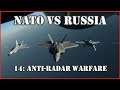 Modern Air Naval Operations | Russia vs NATO | 14 - Anti-Radar Warfare