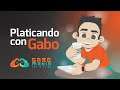 ☕ Platicando con Gabo | Marzo 2020