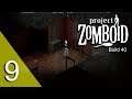Project Zomboid Ep 9 | ORGM | Hydrocraft | Nocturnal Zombies | 2019 | Build 40