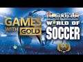 SENSIBLE WORLD OF SOCCER — GAMES WITH GOLD MAIO 2020