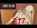 Seven days to Die #217 Im Schrank mit nem irren Zombie