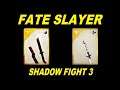 Shadow Fight 3 - Fate Slayer !