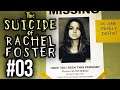 Suicide of Rachel Foster #003 - Ist sie noch am Leben? | Let's Play | Deutsch