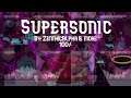 Supersonic 100% (Insane Demon) By: ZenthicAlpha & more.