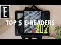 Top 5 e-Readers of 2021: The Final List