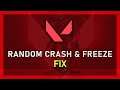 Valorant - How To Fix Random Freeze & Crashes