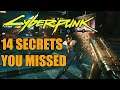 14 Secrets In Cyberpunk 2077 You Totally Missed