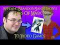 Applying Brandon Sanderson's Laws Of Magic To Video Games