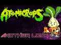 Atomicrops - Another Look with Esty8nine - Part 3