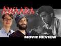 Awaara (1951) - Movie Review | Raj Kapoor | Hindi Masterpiece | Foreign Reaction