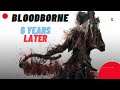 Bloodborne 6 Years Later | Everything You Need To Know ( Story Explained + Gameplay + Online Mode )