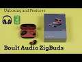 Boult Audio ZIGBUDS - Unboxing and Features
