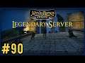 Capturing Mordrambor | LOTRO Legendary Server Episode 90 | The Lord Of The Rings Online